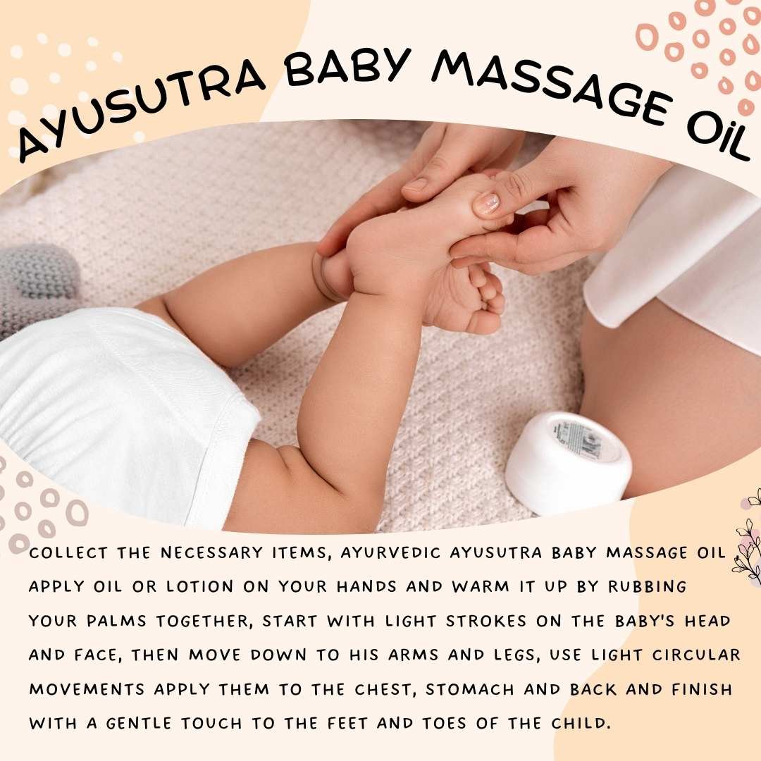 5 Benefits of Ayurvedic Baby Massage and How to Do It Right